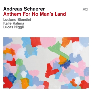 Andreas Schaerer - Anthem For No Man’S Land in the group CD / Jazz at Bengans Skivbutik AB (5575739)