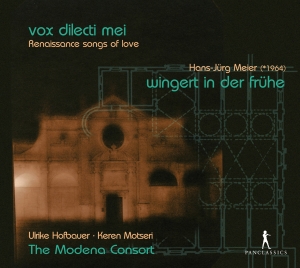 Ulrike Hofbauer - Vox Dilecti Mei - Renaissance Songs in the group CD / Klassiskt at Bengans Skivbutik AB (5575765)