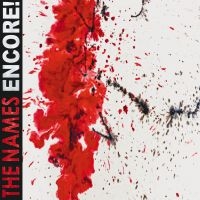 Names The - Encore! (Digipack Cd) in the group CD / Hårdrock at Bengans Skivbutik AB (5575848)