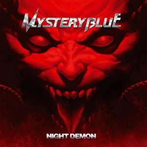 Mystery Blue - Night Demon (Digipack) in the group CD / Hårdrock at Bengans Skivbutik AB (5575871)