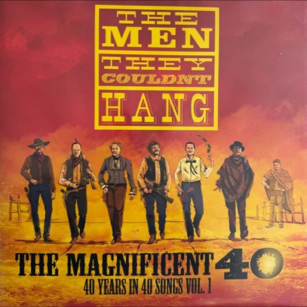 The Men They Couldn't Hang - The Magnificent 40 Vol 2 in the group VINYL / Pop-Rock at Bengans Skivbutik AB (5575888)