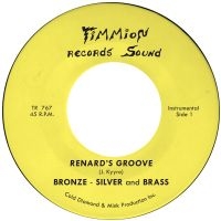 Bronze Silver & Brass - Renard's Groove in the group VINYL / RnB-Soul at Bengans Skivbutik AB (5575974)