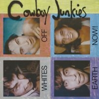 Cowboy Junkies - Whites Off Earth Now!! (Ltd Red Vin in the group VINYL / Pop-Rock at Bengans Skivbutik AB (5575977)