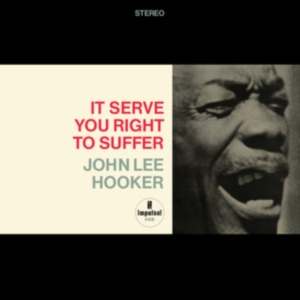 John Lee Hooker - It Serve You Right To Suffer in the group VINYL / Blues,Jazz at Bengans Skivbutik AB (5576028)