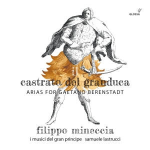 Filippo Mineccia - Il Castrato Del Granduca - Arias Fo in the group CD / Klassiskt at Bengans Skivbutik AB (5576074)