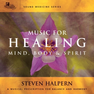 Halpern Steven - Music For Healing Mind, Body & Spir in the group CD / Pop-Rock at Bengans Skivbutik AB (5576270)