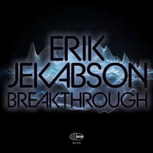 Jekabson Erik - Breakthrough in the group VINYL / Jazz at Bengans Skivbutik AB (5576393)