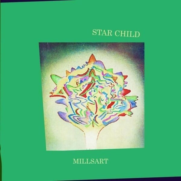 Millsart - Star Child in the group VINYL / Pop-Rock at Bengans Skivbutik AB (5576400)