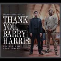 Harris Bruce & Ehud Asherie - Thank You, Barry Harris! in the group CD / Jazz at Bengans Skivbutik AB (5576408)