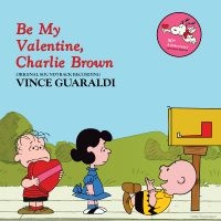 Guaraldi Vince - Be My Valentine, Charlie Brown (Pup in the group VINYL / Pop-Rock at Bengans Skivbutik AB (5576409)