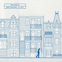 Philippe B - Ornithologie, La Nuit in the group VINYL at Bengans Skivbutik AB (5576451)