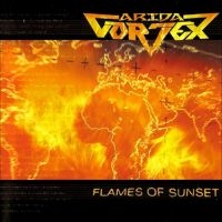 Arida Vortex - Flames Of Sunset in the group CD / Hårdrock at Bengans Skivbutik AB (5576536)