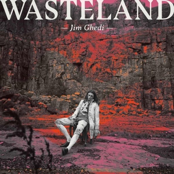 Jim Ghedi - Wasteland in the group CD at Bengans Skivbutik AB (5576583)