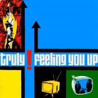 Truly - Feeling You Up (Vinyl Lp) in the group VINYL / Pop-Rock at Bengans Skivbutik AB (5576601)
