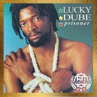 Luky Dube - Prisoner: 60Th Birthday Edition in the group VINYL / Upcoming releases at Bengans Skivbutik AB (5576684)
