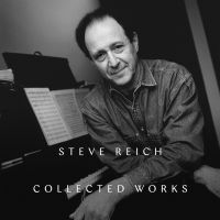 Steve Reich - Collected Works in the group CD / Pop-Rock at Bengans Skivbutik AB (5576810)