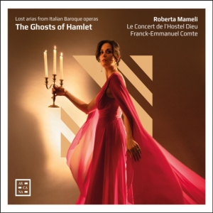 Roberta Mameli - The Ghosts Of Hamlet - Lost Arias F in the group CD / Klassiskt at Bengans Skivbutik AB (5576846)