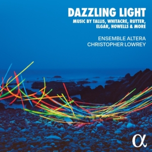 Ensemble Altera Christopher Lowrey - Dazzling Light in the group CD / Klassiskt at Bengans Skivbutik AB (5576852)