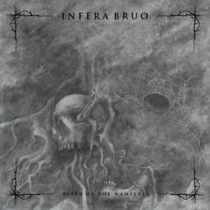 Infera Bruo - Rites Of The Nameless in the group OTHER / Övrigt /  at Bengans Skivbutik AB (5577120)