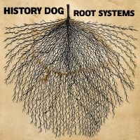 History Dog - Root Systems in the group VINYL / Pop-Rock at Bengans Skivbutik AB (5577152)