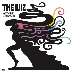 The Wiz - The Wiz (The Super Soul Musica in the group VINYL / Upcoming releases / Film-Musikal at Bengans Skivbutik AB (5577222)