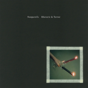 Nonpareils - Rhetoric & Terror in the group VINYL / Pop-Rock at Bengans Skivbutik AB (5577533)