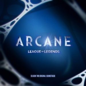 Various Artists - Arcane League Of Legends: Season 2 in the group CD / Pop-Rock at Bengans Skivbutik AB (5577534)