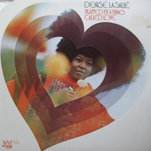 Denise Lasalle - Trapped By A Thing Called Love in the group OTHER / Övrigt /  at Bengans Skivbutik AB (5577547)
