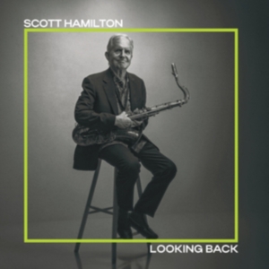 Hamilton Scott - Looking Back in the group CD / Jazz at Bengans Skivbutik AB (5577603)