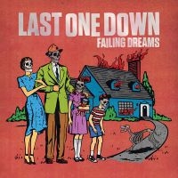 Last One Down - Failing Dreams in the group VINYL / Pop-Rock at Bengans Skivbutik AB (5577709)