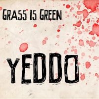 Grass Is Green - Yeddo (Pink With Red Splatter Vinyl in the group VINYL / Bestsellers at Bengans Skivbutik AB (5577714)