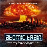 Lee Holdridge - Atomic Train in the group CD / Pop-Rock at Bengans Skivbutik AB (5577731)