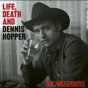 The Waterboys - Life, Death & Dennis Hopper (Cd) in the group Minishops / Waterboys at Bengans Skivbutik AB (5578183)