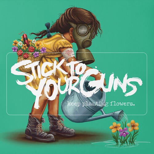 Stick To Your Guns - Keep Planting Flowers in the group CD / Hårdrock at Bengans Skivbutik AB (5578318)