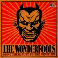 Wonderfools - Doing Their Duty To The Nightlife in the group CD / Norsk Musik,Pop-Rock at Bengans Skivbutik AB (557839)