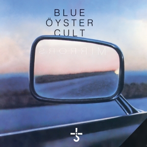 Blue Oyster Cult - Mirrors in the group OTHER / Övrigt / at Bengans Skivbutik AB (5578401)