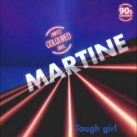 Martine - Tough Girl in the group VINYL / Pop-Rock at Bengans Skivbutik AB (5578568)