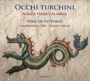 Pino De Vittorio - Occhi Turchini - Songs From Calabri in the group CD / Klassiskt at Bengans Skivbutik AB (5578718)