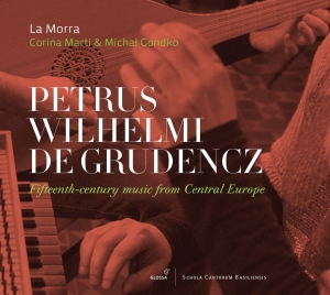 Petrus Wilhelmi De Grudencz - Fifteenth-Century Music From Centra in the group CD / Klassiskt at Bengans Skivbutik AB (5578846)
