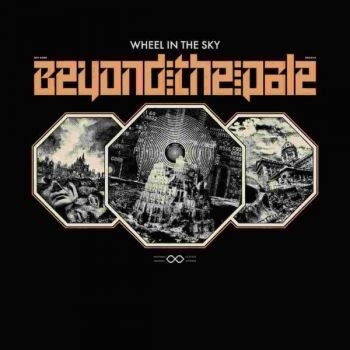 Wheel In The Sky - Beyond The Pale Lp - Colored Vinyl in the group VINYL / Pop-Rock at Bengans Skivbutik AB (5578902)