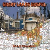 Various Artists - Great Lakes Gospel: Cleveland (Limi in the group VINYL / Hip Hop-Rap at Bengans Skivbutik AB (5578989)
