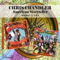 Chris Chandler - American Storyteller Volume 1-4 in the group CD / New releases at Bengans Skivbutik AB (5579114)