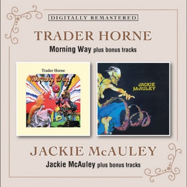 Trader Horne / Jackie Mcauley - Morning Way / Jackie Mcauley in the group CD / Bestsellers at Bengans Skivbutik AB (5579141)