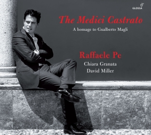 Raffaele Pe - The Medici Castrato - A Homage To G in the group CD / Klassiskt at Bengans Skivbutik AB (5579237)