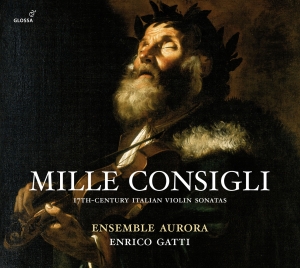 Ensemble Aurora - Mille Consigli - 17Th Century Itali in the group CD / Klassiskt at Bengans Skivbutik AB (5579248)
