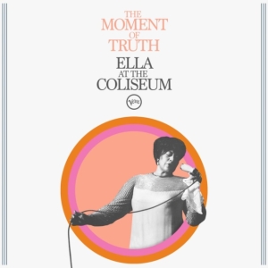 Ella Fitzgerald - The Moment Of Truth: Ella At The Co in the group VINYL / Jazz at Bengans Skivbutik AB (5579371)