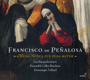 Penalosa Francisco De - Missa Nunca Fue Pena Mayor in the group CD / Klassiskt at Bengans Skivbutik AB (5579425)