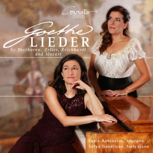 Fanie Antonelou Sofya Gandilyan - Goethe-Lieder in the group CD / Klassiskt at Bengans Skivbutik AB (5579582)