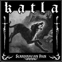 Katla - Scandinavian Pain in the group OTHER / -Start Napalm at Bengans Skivbutik AB (5579734)