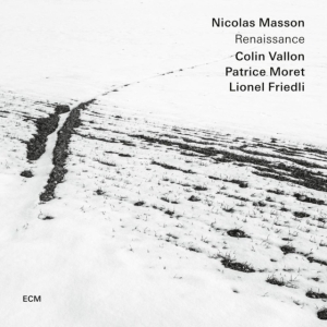 Nicolas Masson - Renaissance in the group CD / Jazz at Bengans Skivbutik AB (5579825)